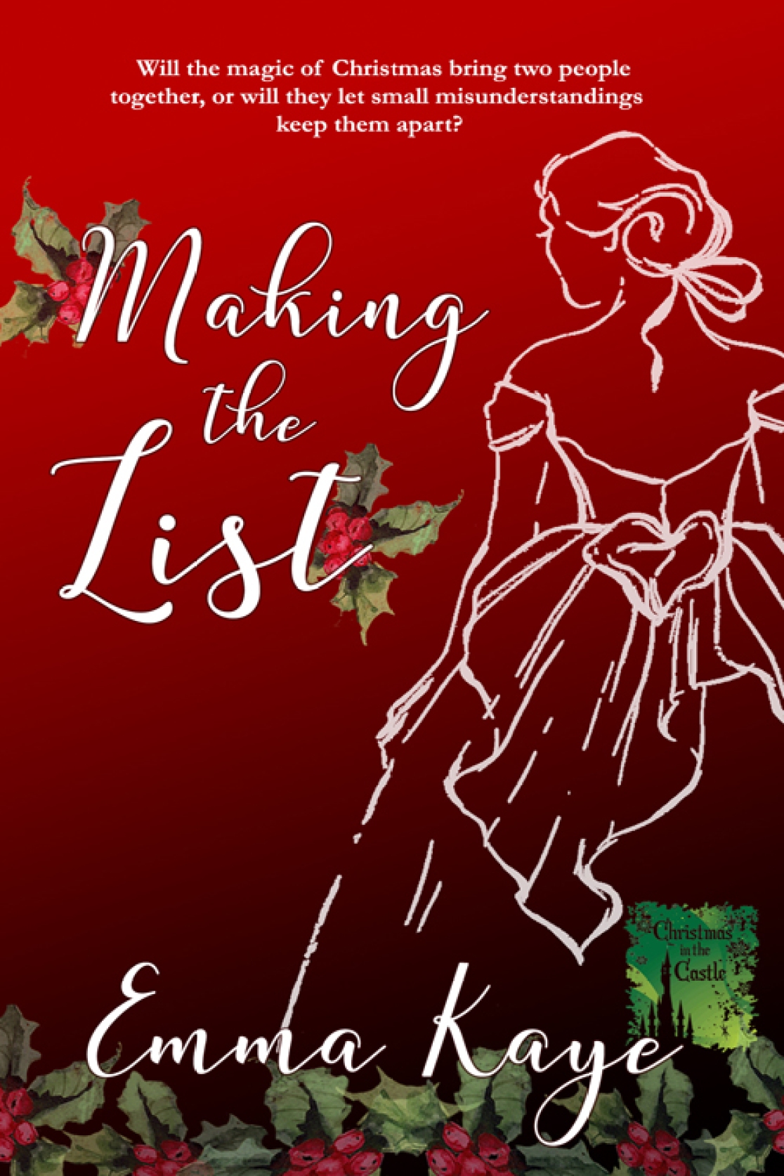 Making the List Christmas in the Castle Series